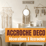 Rubrique Accroche Deco - Décorations à Accrocher - Flora Déco