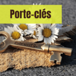 Rubrique Porte-Clés - Travel Déco - Flora Déco