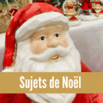 Rubrique Sujets et Personnages de Noël - Flora Déco