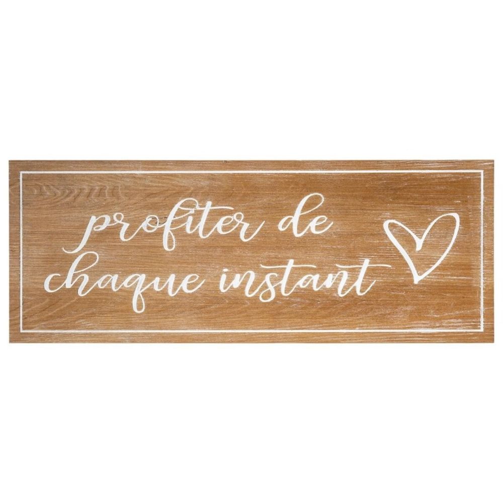 Déco murale Bois Profiter de chaque instant 80x30cm