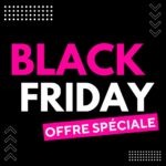 Lancement Black Friday 2024 - Week chez Flora Deco